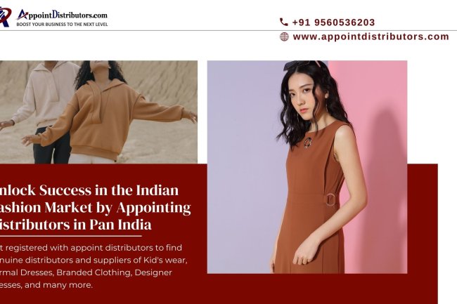 Unlock Success in the Indian Fashion Market by Appointing Distributors in Pan India