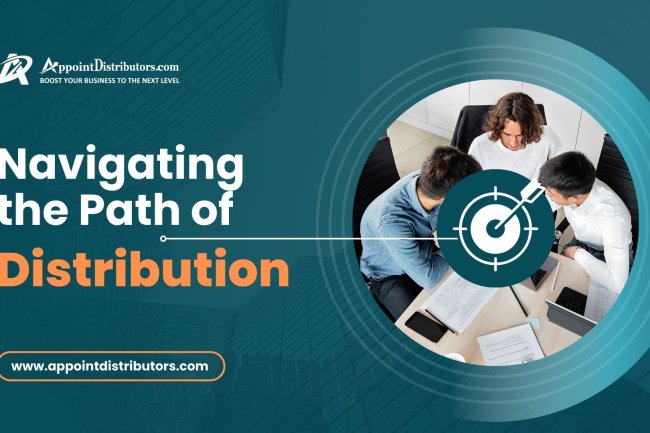 Navigating the Path of Distribution: Unveiling the Business of Products and Services