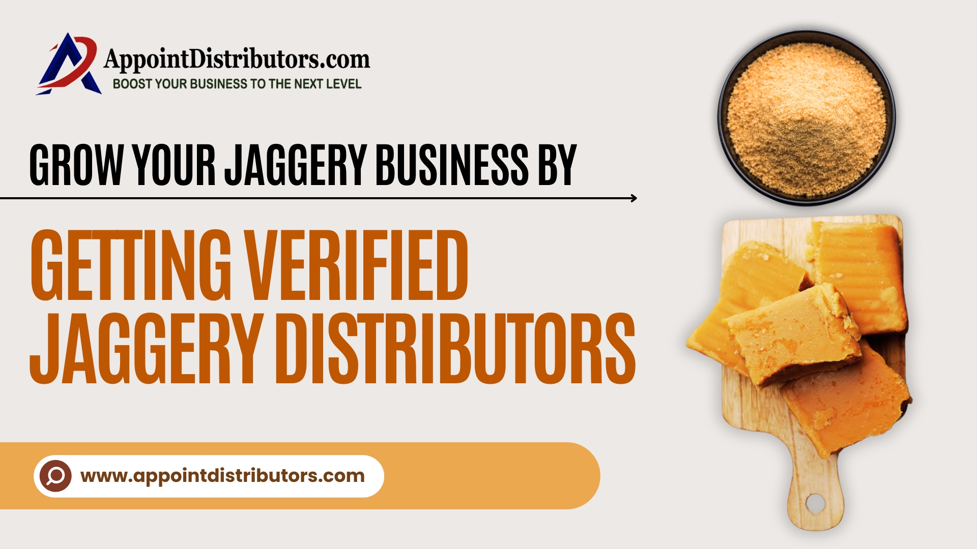 Grow Your Jaggery Business By Getting Verified Jaggery Distributors