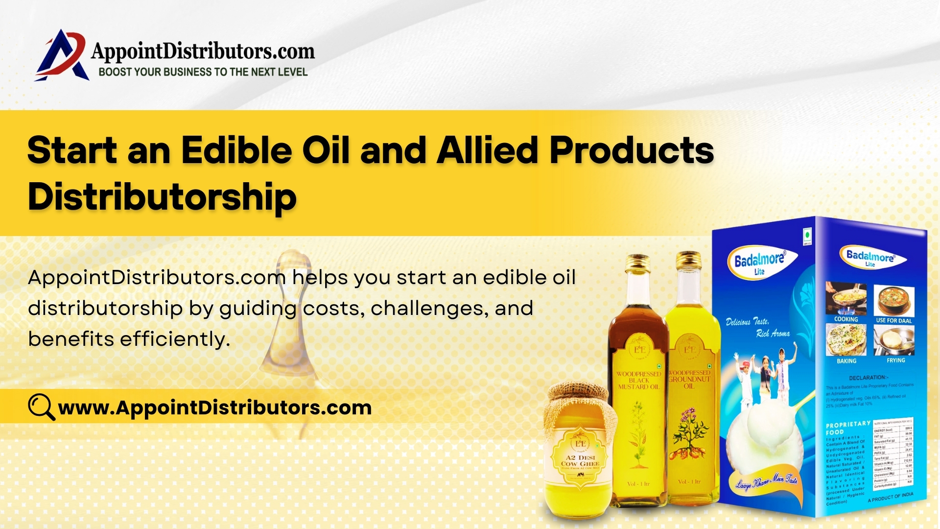 Start an edible oil and allied products distributorship: Cost, Challenges, and Benefits