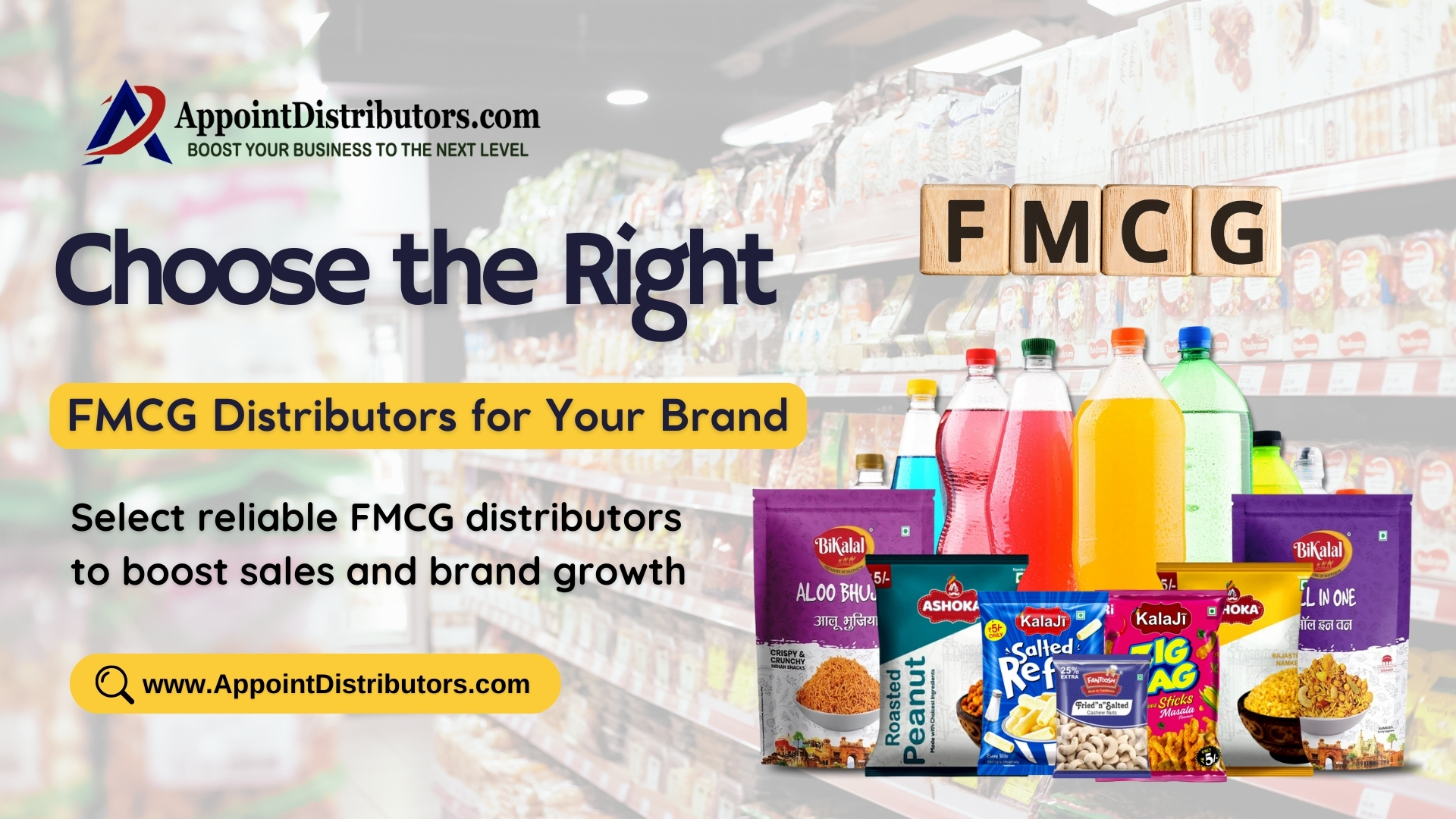 Choose the Right FMCG Distributors for Your Brand