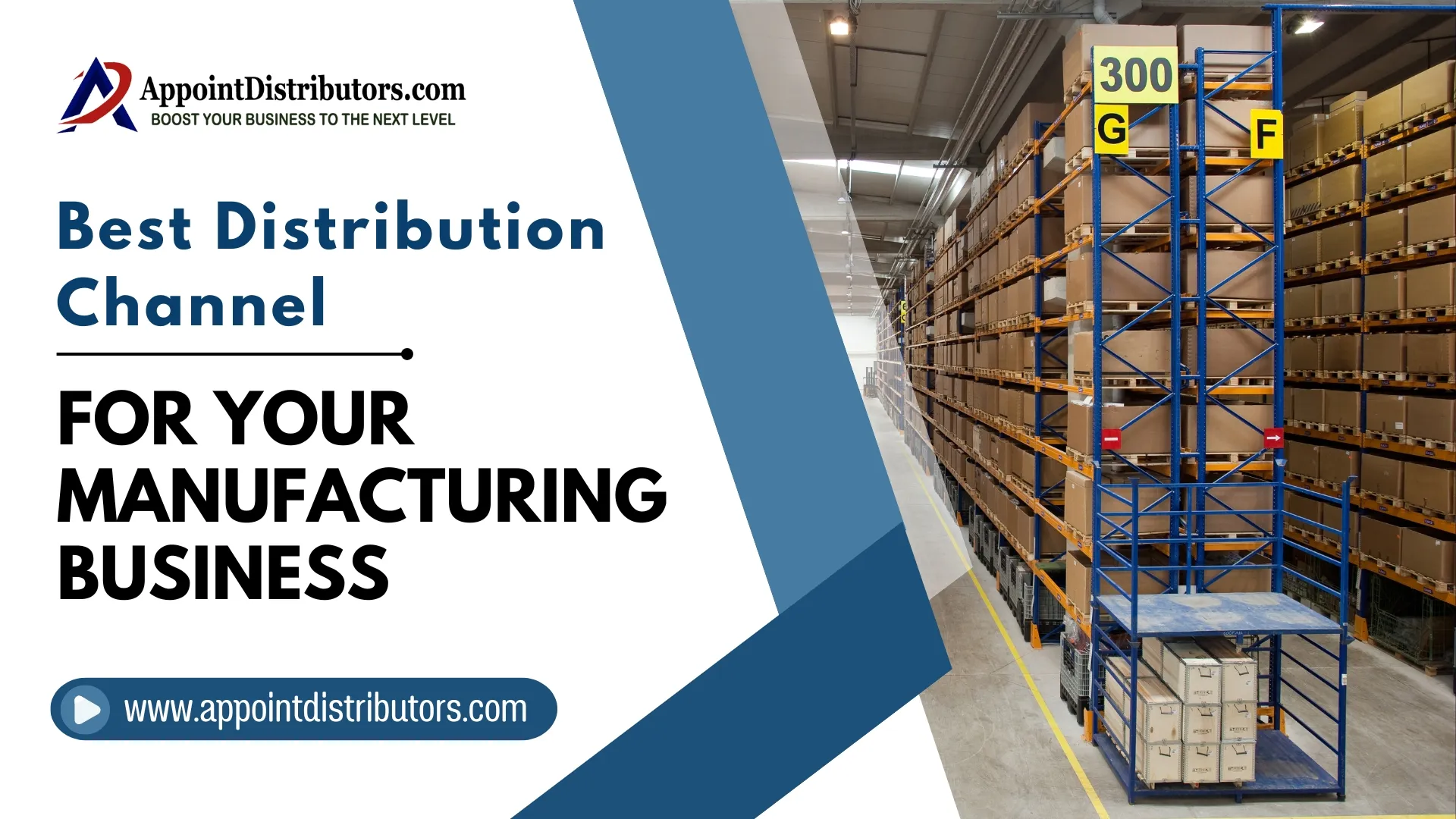 Choose the Best Distribution Channel for Your Manufacturing Business