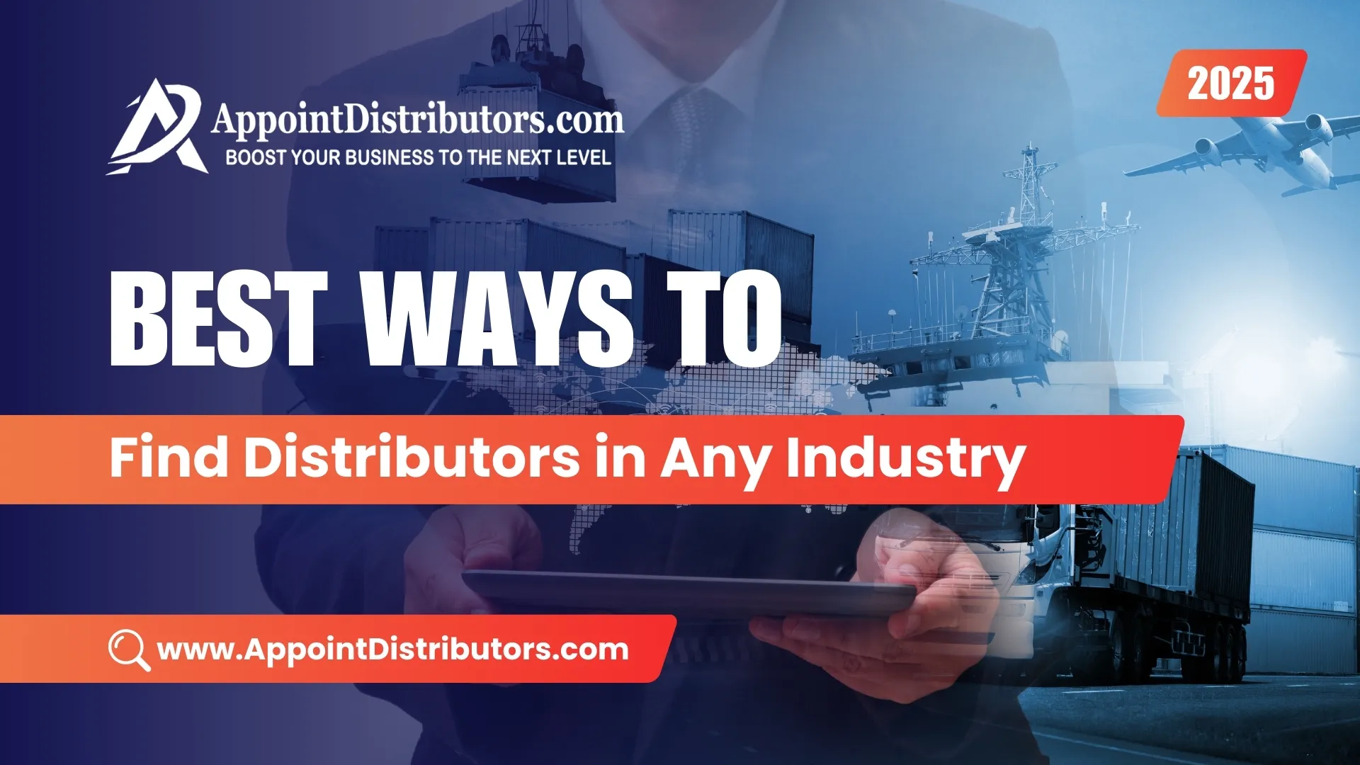 Top 5 Ways to Appoint Distributors in Any Industry