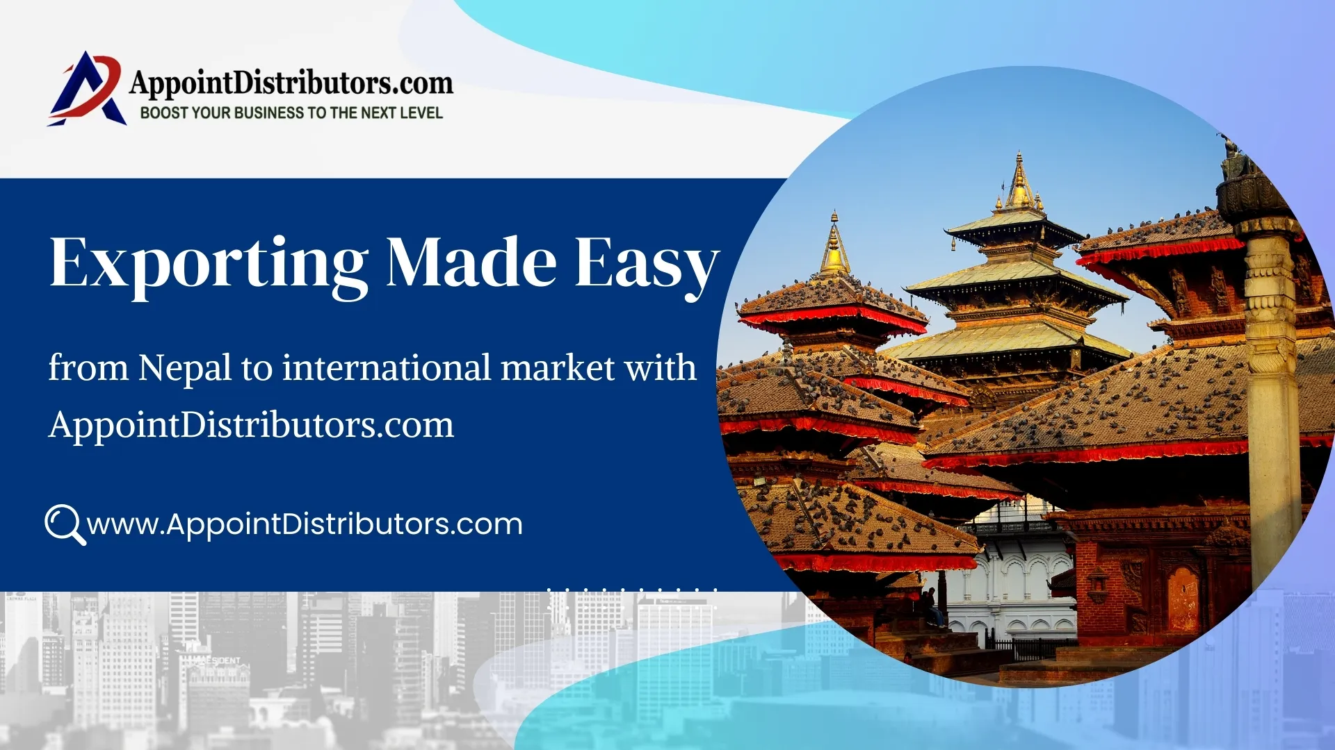Exporting Made Easy from Nepal to international market with AppointDistributors