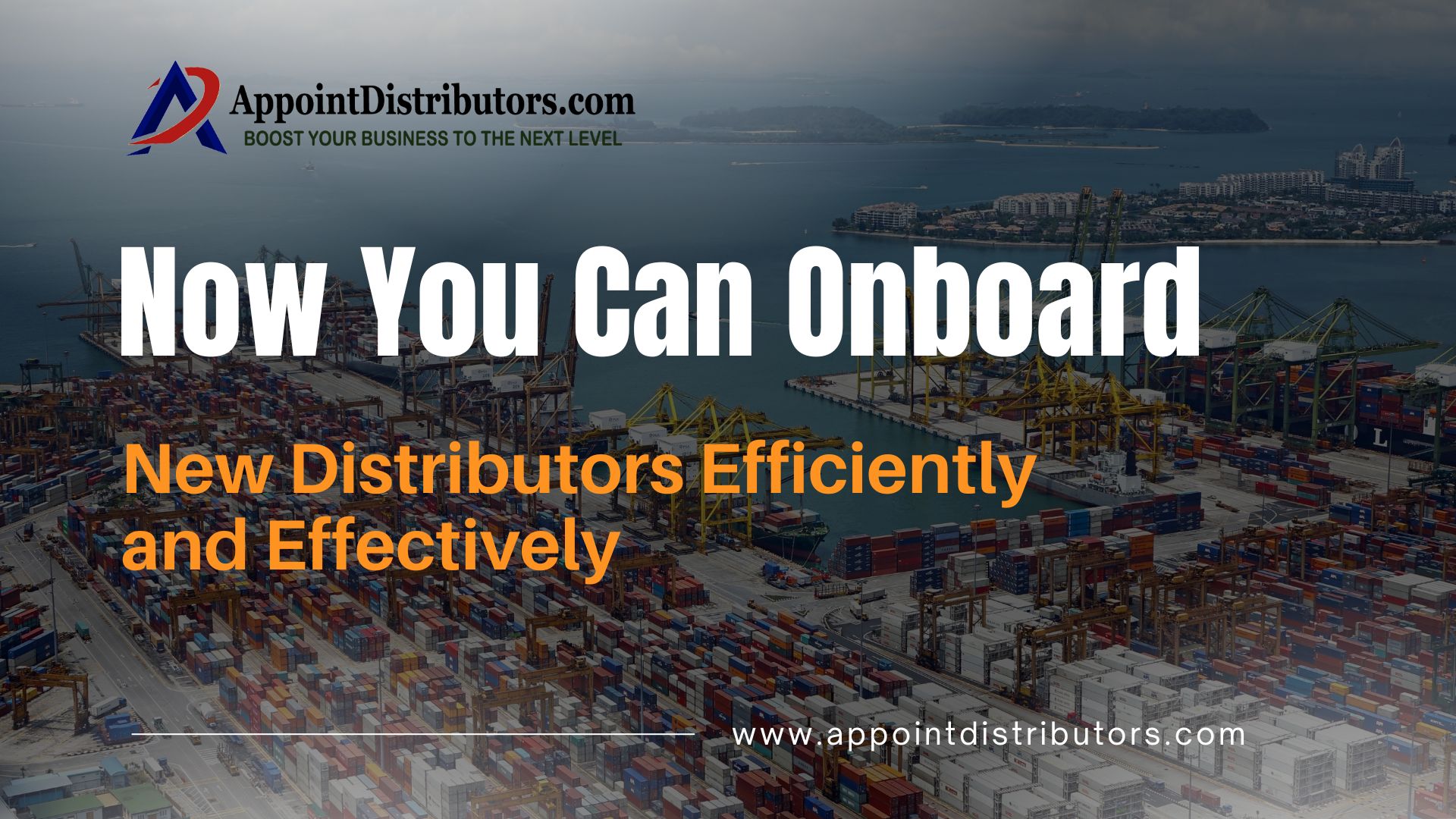 Now You Can Onboard New Distributors Efficiently and Effectively