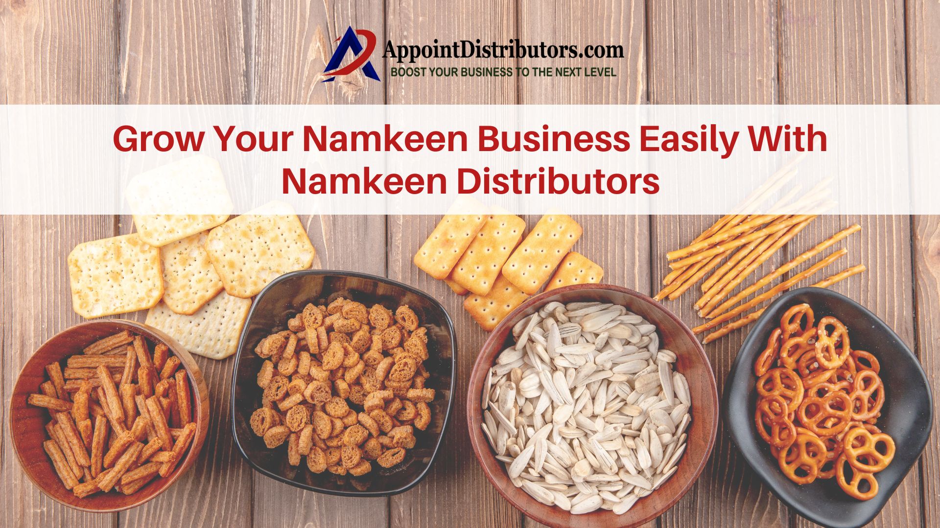Grow Your namkeen business easily with namkeen distributors