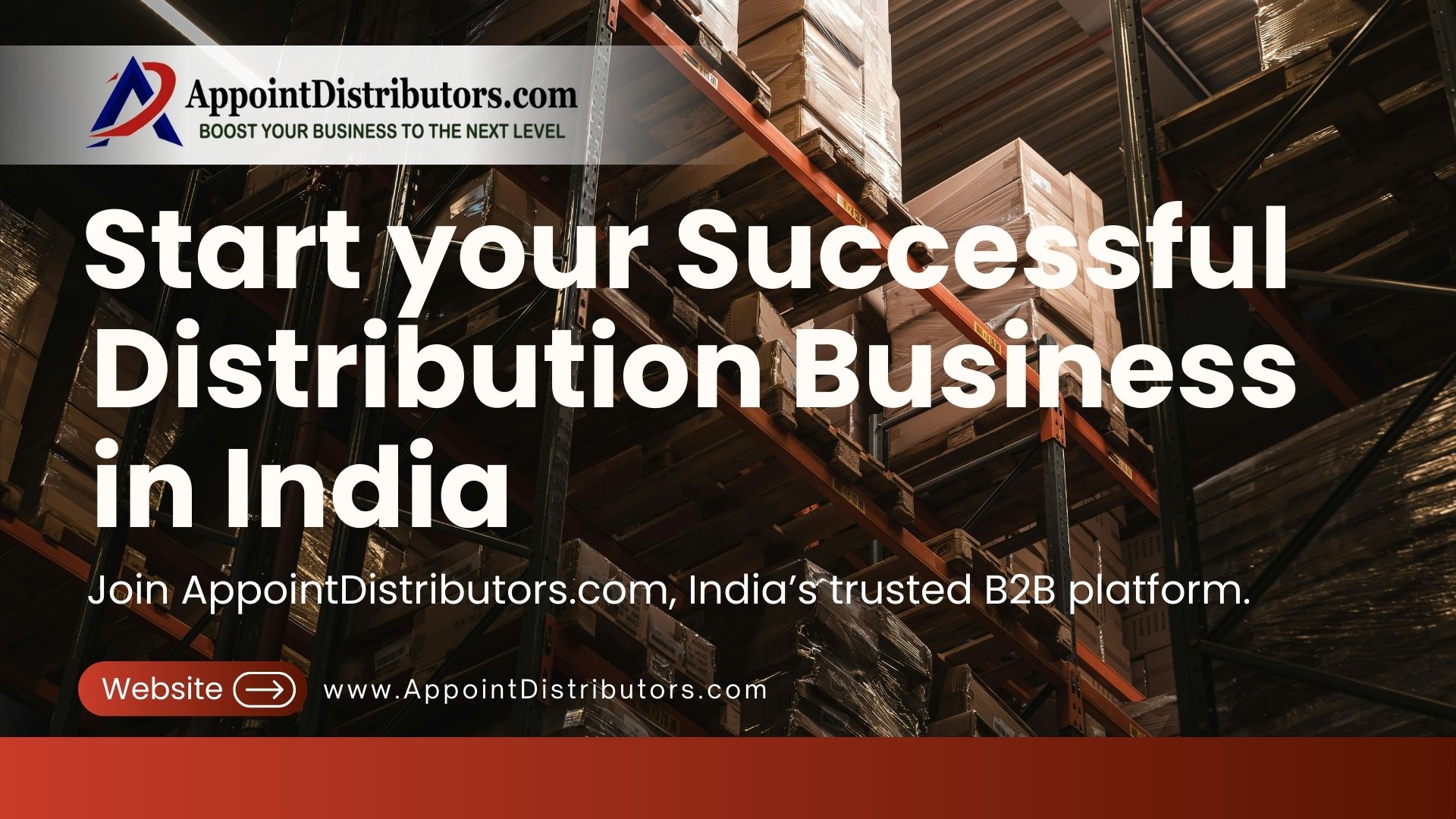 How to Start a Successful Distribution Business in India