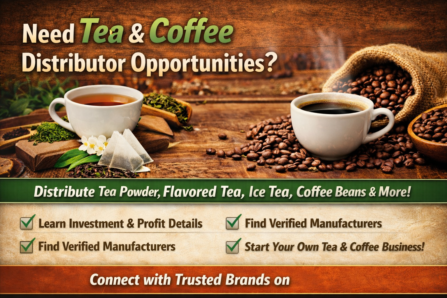 Need Tea & Coffee Distributor Opportunities in India