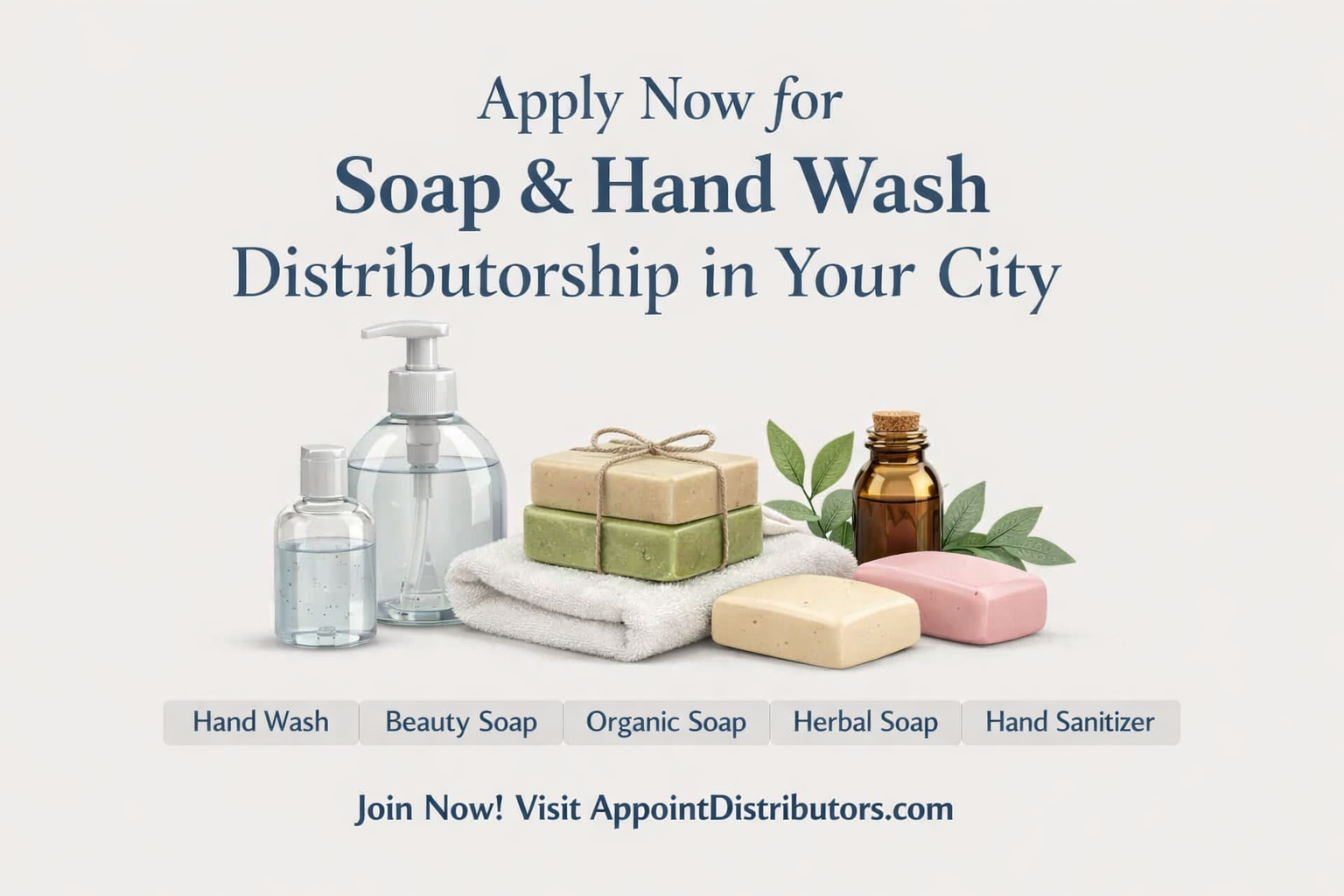 Apply Now for Soap and Hand Wash Distributorship in Your City