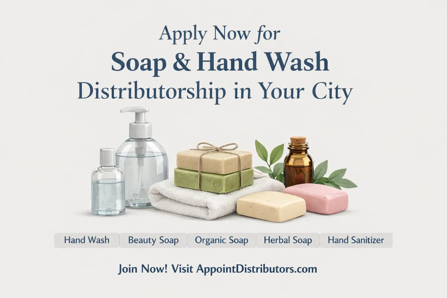 Apply Now for Soap and Hand Wash Distributorship in Your City